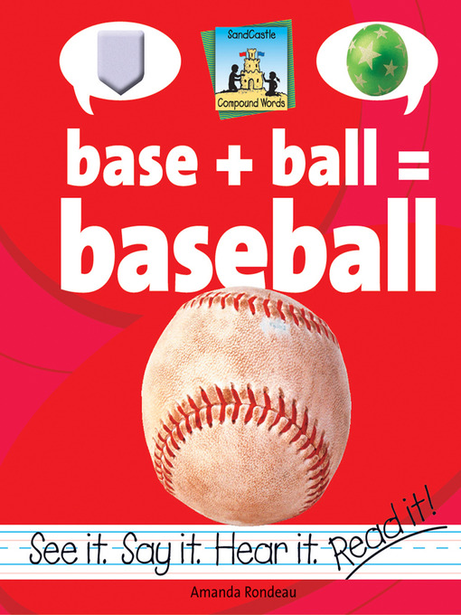 Title details for Base+Ball=Baseball by Amanda Rondeau - Available